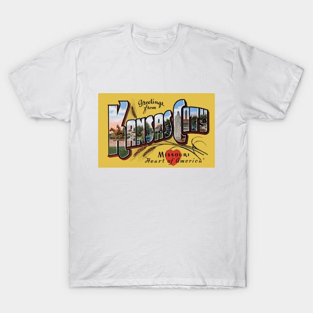 Greetings from Kansas City, Missouri - Vintage Large Letter Postcard T-Shirt by Naves